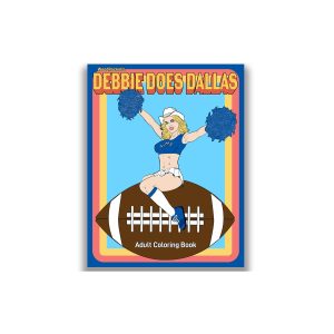 Debbie Does Dallas Coloring Book